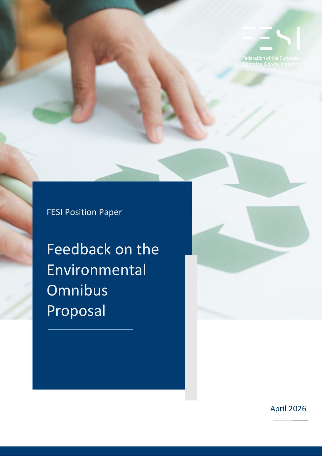 FESI position on the Environmental Omnibus and circular economy simplification