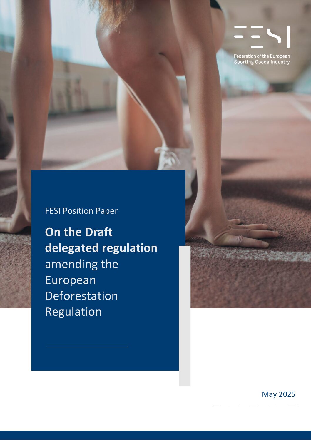 FESI Position on the delegated regulation amending EUDR