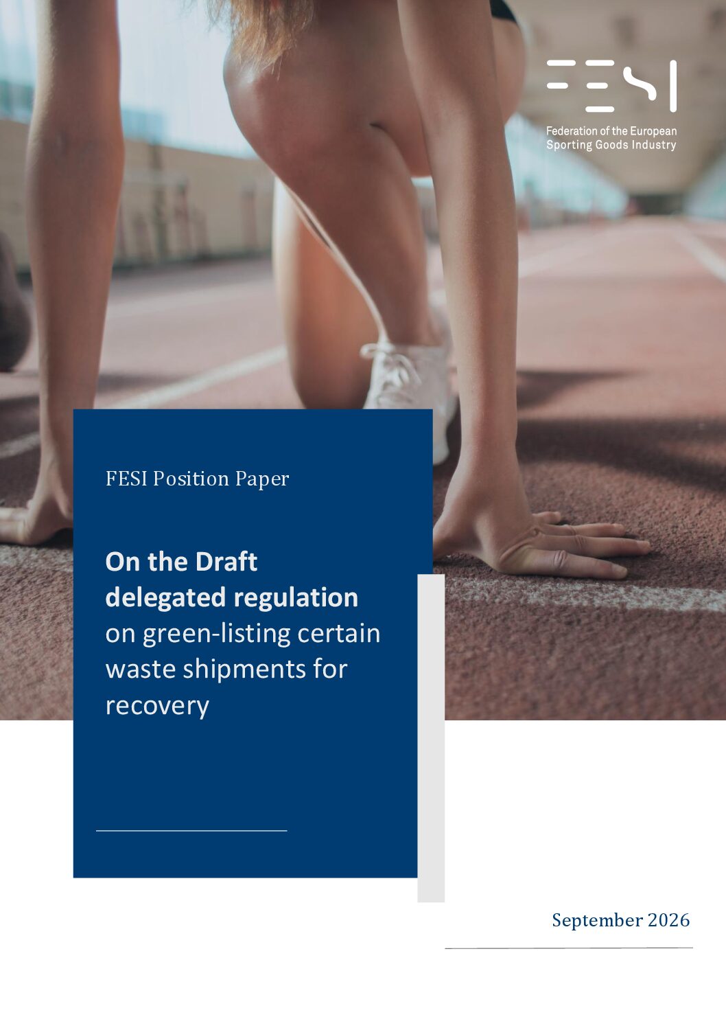 FESI position on the draft delegated Regulation on green-listings